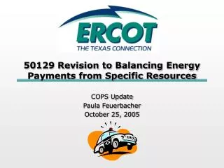 50129 Revision to Balancing Energy Payments from Specific Resources