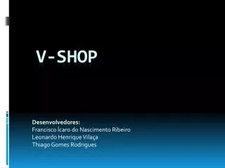 v shop