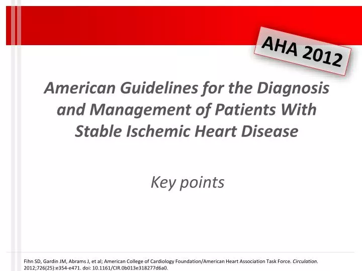 american guidelines for the diagnosis and management of patients with stable ischemic heart disease
