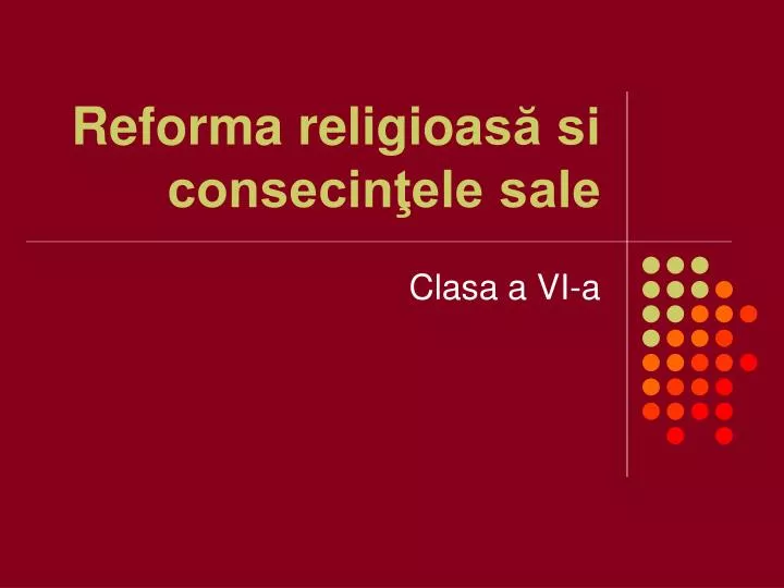 reforma religioa s si consecin ele sale