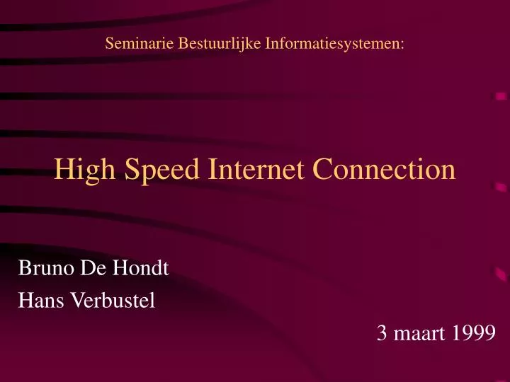 high speed internet connection