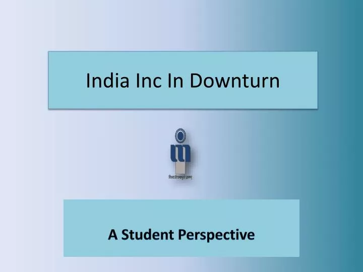 india inc in downturn