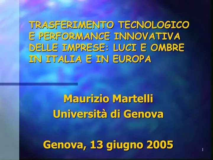 trasferimento tecnologico e performance innovativa delle imprese luci e ombre in italia e in europa