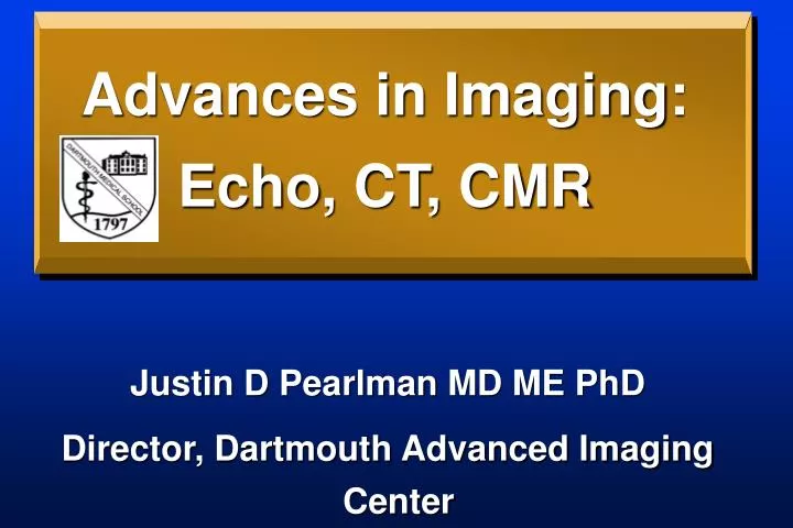 advances in imaging echo ct cmr