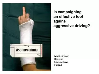 Is campaigning an effective tool agains aggressive driving?