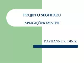 projeto seghidro aplica es emater