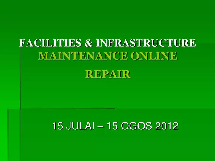 facilities infrastructure maintenance online repair