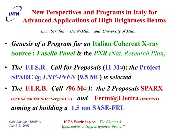 new perspectives and programs in italy for advanced applications of high brightness beams