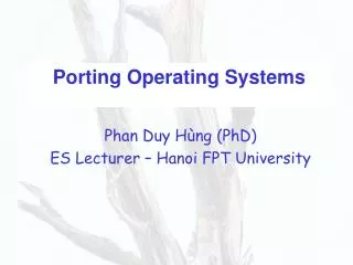 Porting Operating Systems