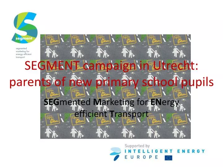 segment campaign in utrecht parents of new primary school pupils