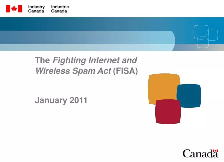 the fighting internet and wireless spam act fisa january 2011
