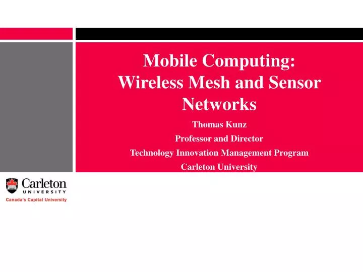 mobile computing wireless mesh and sensor networks