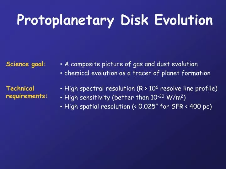 protoplanetary disk evolution