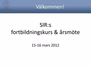sir s fortbildningskurs rsm te