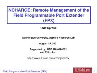 NCHARGE: Remote Management of the Field Programmable Port Extender (FPX)