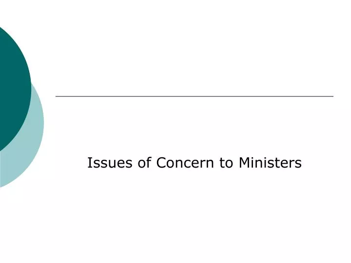 issues of concern to ministers