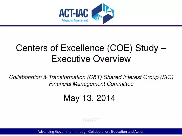 centers of excellence coe study executive overview
