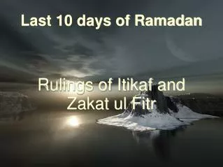 Last 10 days of Ramadan