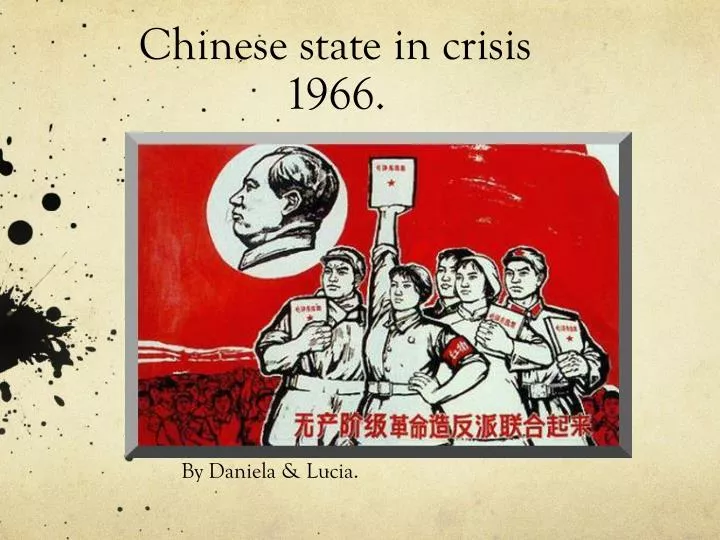 chinese state in crisis 1966