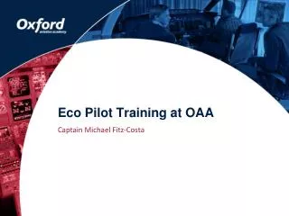 Eco Pilot Training at OAA