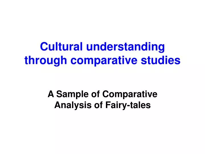 cultural understanding through comparative studies