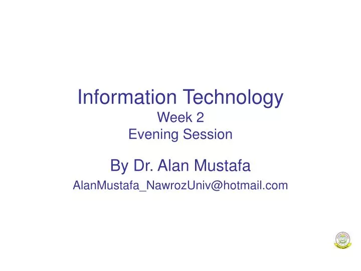 information technology week 2 evening session