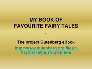 MY BOOK OF FAVOURITE FAIRY TALES .