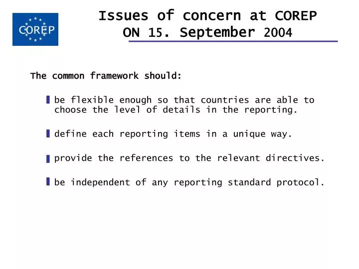 issues of concern at corep on 15 september 2004