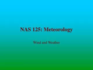 NAS 125: Meteorology