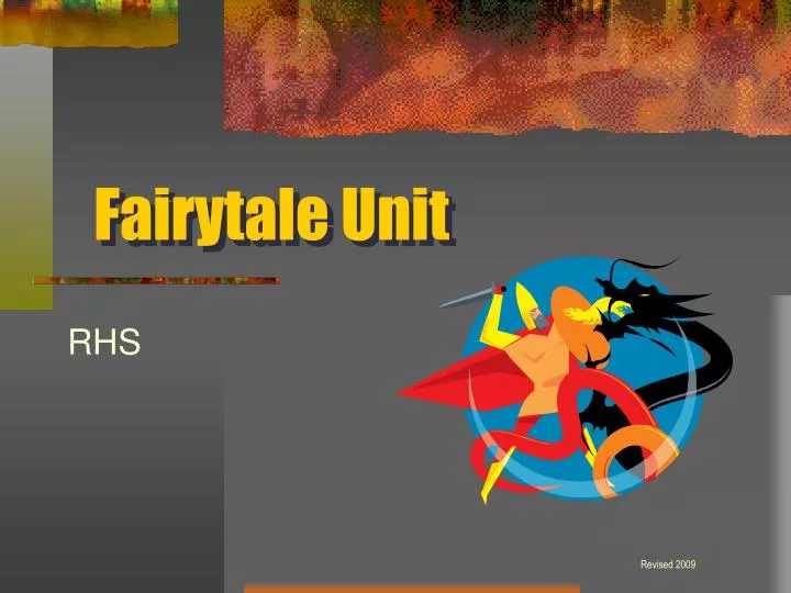 fairytale unit
