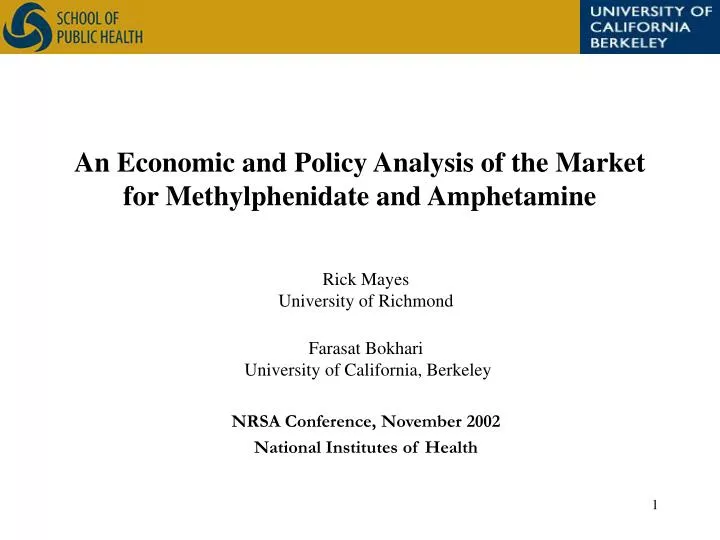 an economic and policy analysis of the market for methylphenidate and amphetamine