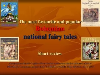 The most favourite and popular Bohemian national fairy tales