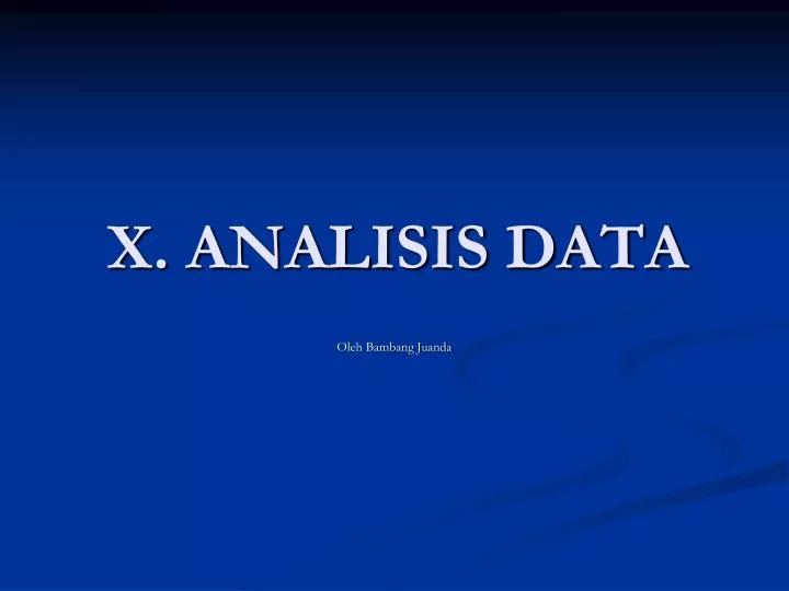x analisis data