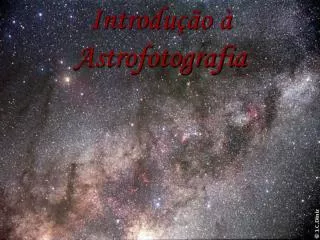 Introdução à Astrofotografia