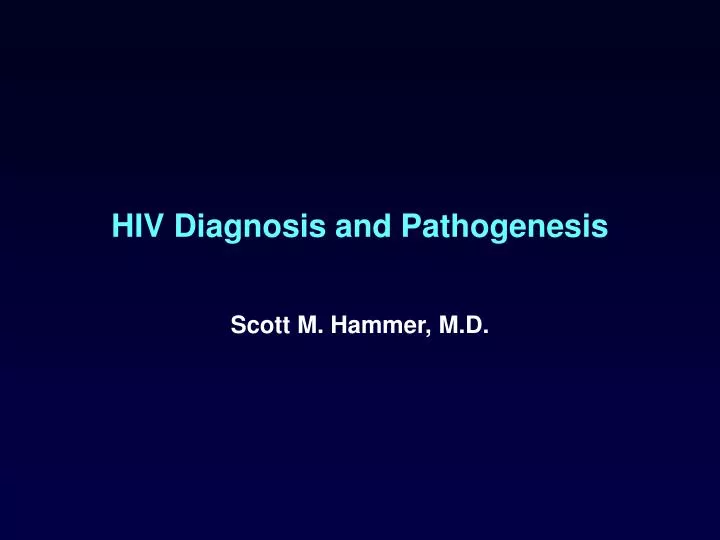 hiv diagnosis and pathogenesis