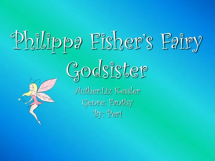 philippa fisher s fairy godsister