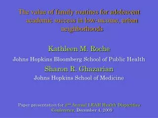 The value of family routines for adolescent academic success in low-income, urban neighborhoods
