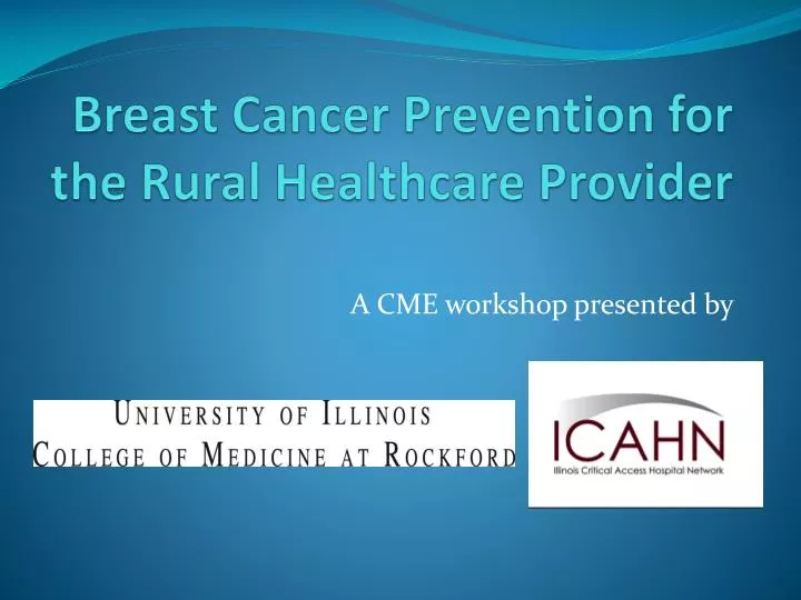 breast cancer prevention for the rural healthcare provider