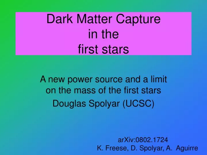 dark matter capture in the first stars