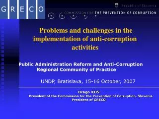 Problems and challenges in the implementation of anti-corruption activities