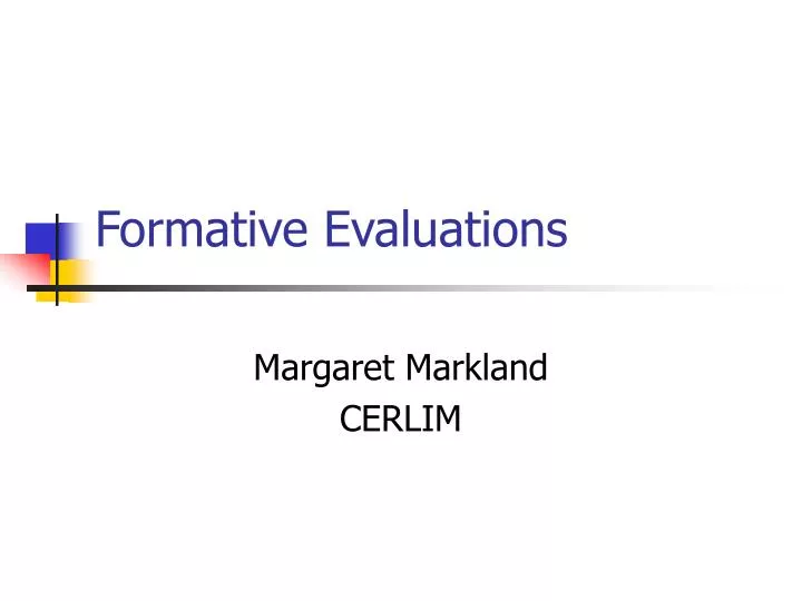 formative evaluations