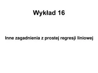 wyk ad 16