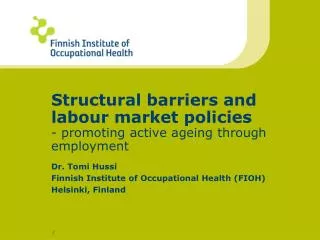 Structural barriers and labour market policies - promoting active ageing through employment