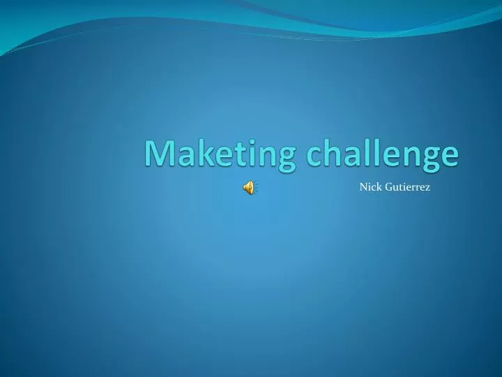 maketing challenge