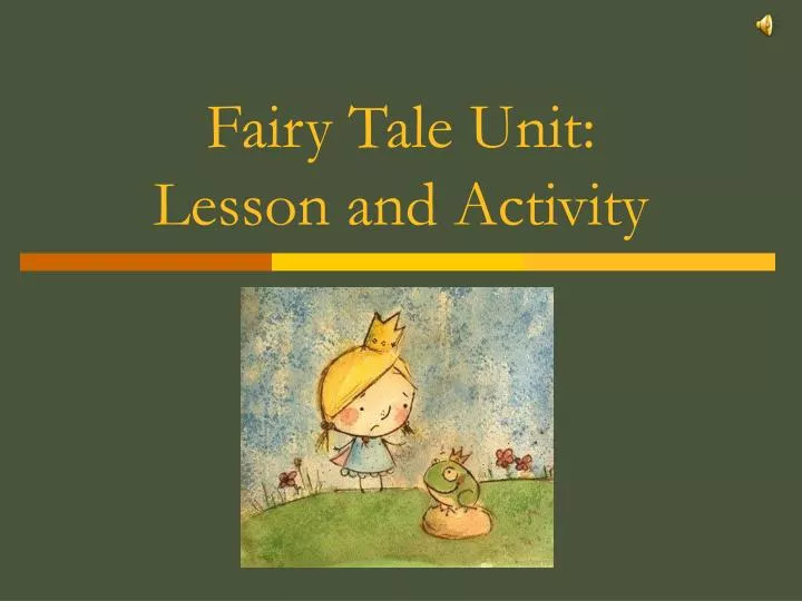 fairy tale unit lesson and activity