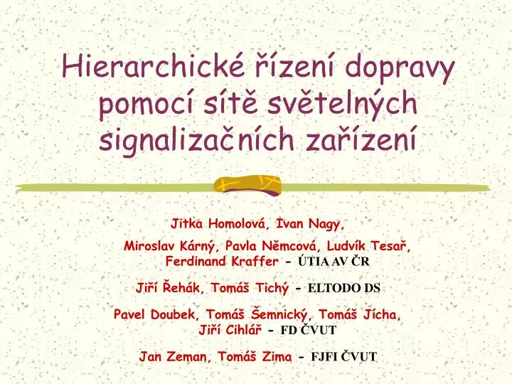 hierarchick zen dopravy pomoc s t sv teln ch signaliza n ch za zen