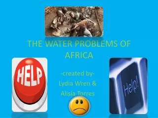 THE WATER PROBLEMS OF AFRICA
