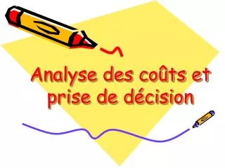 analyse des co ts et prise de d cision