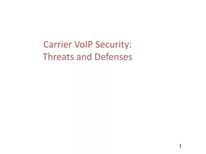 carrier voip security threats and defenses