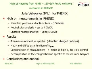 High pt Hadrons from ? sNN = 130 GeV Au-Au collisions measured in PHENIX